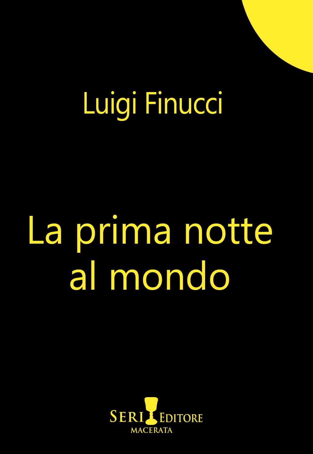 COPERTINA La prima notte al mondo Luigi Finucci promo